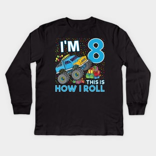 8th Birthday Monster Truck Party Gift 8 Year Old Boy Kids Long Sleeve T-Shirt